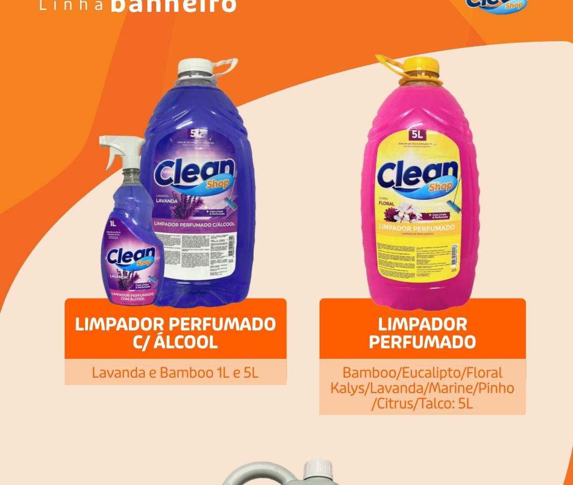 Limpadores perfumados e detergente clorado CleanShop