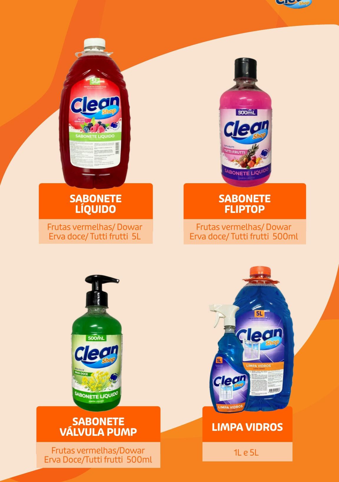 Sabonetes líquidos e limpa vidros CleanShop